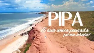 CONHECENDO PIPA EM DOIS DIAS E SUA ÚNICA POUSADA PÉ NA AREIA!