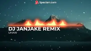 DJ JanJake Remix_Dilaw - Uhaw (BassHouse Mix)