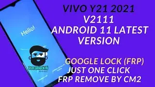 VIVO Y21 V2111 FRP GOOGLE ACCOUNT LOCK REMOVE JAST ONE click   BY CM2 HOW TO UNLOCK DONE