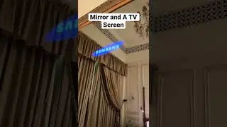 Mirror and a TV Screen