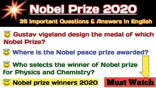 Nobel Prize | Nobel Prize 2020 | Award and Their Field | Nobel prize questions & answers