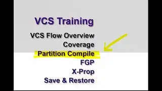 3. VCS - Partition Compile (VCS VerdiBasic  강의)