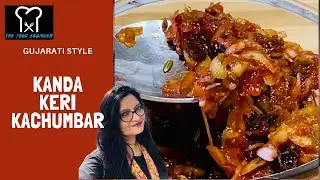 Gujarati Style Kanda Keri Kachumbar | Mango Chutney | Mango Pickle | Keri Achaar |The Food Engineer