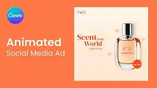 Create an Animated Social Media Ad in Canva [Free] || Canva Tutorial