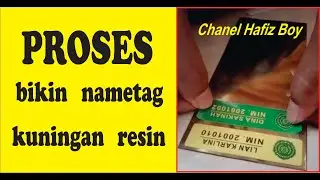proses bikin nametag kuningan resin