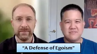 "A Defense of Egoism," with Dr. Bach Ho - The Dan Norton Show #16