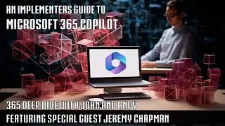 An Implementer’s Guide to Microsoft Copilot