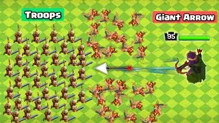 Giant Arrow Vs All Troops ll Clash of clans ll