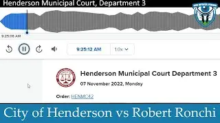 The City of Henderson vs Robert Ronchi, November 7, 2022
