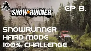 Snowrunner Hardmode Challenge[S1:EP8] - Smashing out Black River contracts