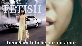 Selena Gomez - Fetish ft. Gucci Mane Sub Español