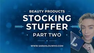 7 days of (Beauty Products) Stocking Stuffers Mini Series ✨ Day Two ✨