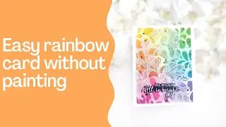 Easy rainbow card without painting