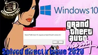 How to Run Gta Vice City on Windows 10 | directx 8.1 Error Fix  Computer Tech