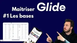 Tutoriel Glide - #1 Les bases