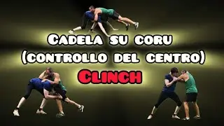 Cadela su Coru(Il Controllo del Centro) CLINCH CONTROL