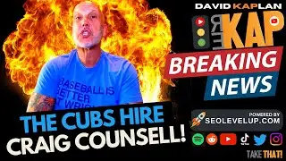 Breaking News! - REKAP - The Chicago Cubs hire Craig Counsell!