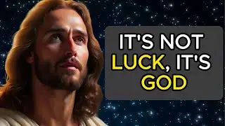 God message: It's not luck, it's God | God message today | God message now | God says