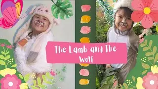 Integrated Project - The Lamb and The Wolf (Fable/Pabula)