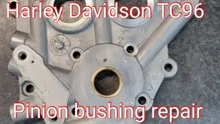 Twin cam Harley pinion bushing repair