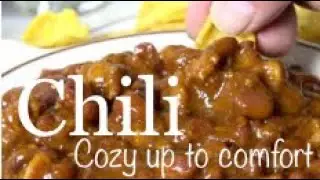 How to Simplify your Chili - without sacrificing the flavor