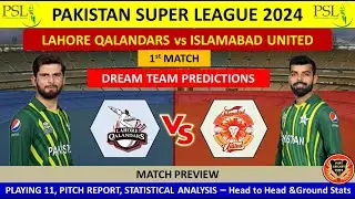 LAH vs ISL 1st PSL Match prediction in Tamil| LAH vs ISL Dream11 Prediction| LAH vs ISL| PSL 2024|