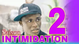 INTIMIDATION SAISON 2 PLEZI TOUNAJ