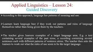 Applied Linguistics - Lesson 24 - Methods of Teaching - Guided Discovery