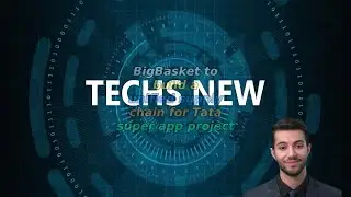 BigBasket to build a unified supply chain for Tata super app project