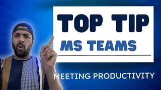 Microsoft Teams | Taking Notes in Meetings the Right Way | Make your meetings more productive