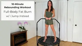 10-Minute Rebounder Fat Burn: Full Body Follow Along for All Levels w/ I Jump Instead | Cellercise