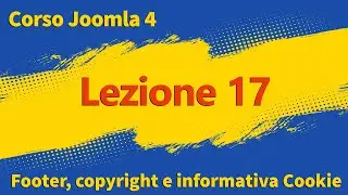 Footer, copyright e informativa cookie - Lezione 17 del corso Joomla 4