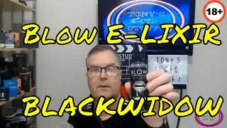 BLOW E LIXIR BLACKWIDOW  E-Liquid Review.
