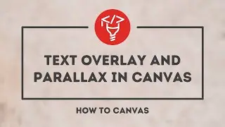 Text overlay and parallax in Canvas