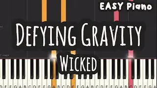 Wicked - Defying Gravity  (Easy Piano, Piano Tutorial) Sheet
