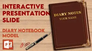 Make Interactive PowerPoint Presentation Slides with a Daily Notebook Model