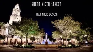 DCA Buena Vista Street Area Music Loop