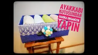 Ayakkabı kutusundan BANYO ve DOLAP İÇİ ORGANİZER Yapın