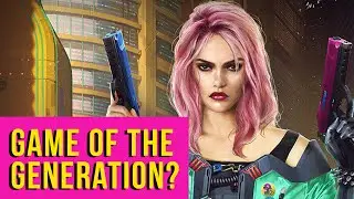 6 Reasons Why Cyberpunk 2077 has the Potential to be Game of the Generation