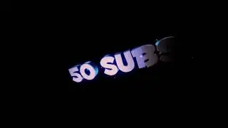 Thanks For 50 SUBS!!!