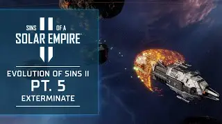 Evolution of Sins II Pt.5 - eXterminate