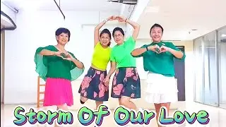 Storm Of Our Love (爱的暴风雨 Ai De Bao Feng Yu) - LINE DANCE  - High Beginner