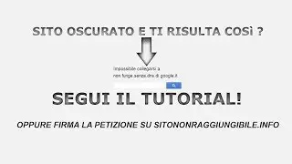 SITONONRAGGIUNGIBILE.INFO - Firma la petizione o segui il tutorial di cambio DNS!