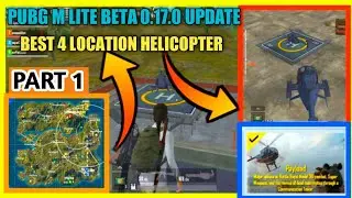 Best 4 Location Helicopter|| pubg mobile lite beta New update 0.17.0 ||  2020