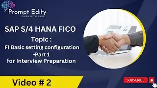 SAP S/4 Hana FI Basic setting configuration