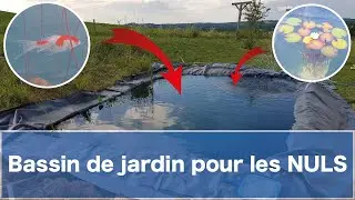 Le BASSIN de jardin pour les NULS