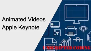 Creating an explainer video, a quick animation on Apple Keynote | Unscripted Coding