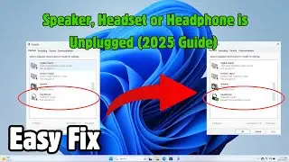 The Speaker, Headset or Headphone is Unplugged | No speakers or headphones are plugged in Windows 11