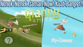 Nenek-Nenek Kuat - Granny Smith #1