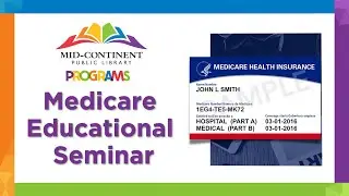Medicare Educational Seminar  |  Community Programming